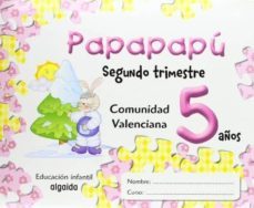 papapapu 5 años. 2º trimestre /comunidad valenciana-9788484334576