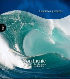 continente azul: explorando los limites (10 vols.)-9788484475576