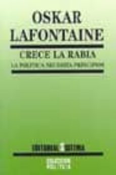 crece la rabia: la politica necesita principios-9788486497576