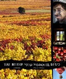 viaje interior por la provincia del bierzo (incluye dvd)-9788487036576