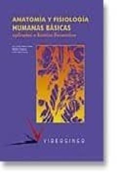 anatomia y fisiologia humanas basicas aplicada a la estetica deco rativa-9788487190476