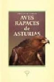 aves rapaces de asturias-ernesto junco rivera-9788487733376