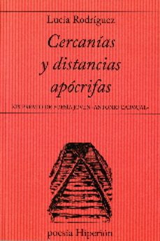 cercanias y distancias apocrifas-lucia rodriguez-9788490020876