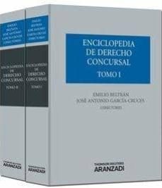 enciclopedia de derecho concursal (incluye cd-r) ( 2 vol)-jose a. garcia cruces gonzalez-9788490141076
