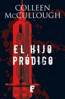 el hijo pródigo (capitán carmine delmonico)-colleen mccullough-9788490198476