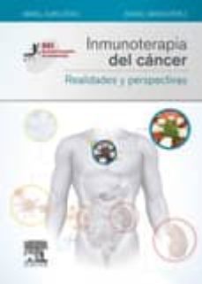 inmunoterapia del cancer: realidades y perspectivas-manel juan otero-rafael sirera perez-9788490228876