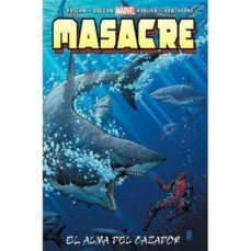 masacre 16: el alma del cazador-brian posehn-9788490246276