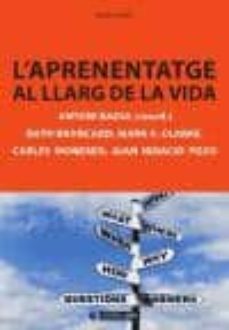 l aprenentatge al llarg de la vida-antoni badia-9788490299876