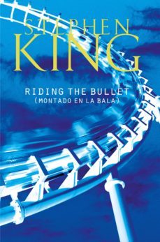 riding the bullet (ebook)-stephen king-9788490326176