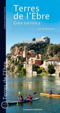 terres de l ebre-jordi bartart i casse-9788490341476
