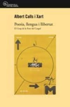 poesia, llengua i llibertat-albert calls i xart-9788490345276