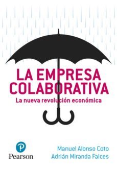 economia colaborativa: la revolucion de los mercados-manuel alonso coto-adrian falces miranda-9788490355176