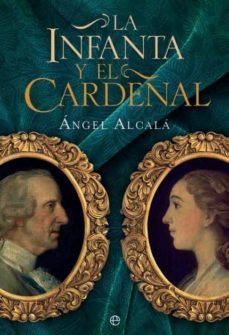 la infanta y el cardenal-angel alcala-9788490602676
