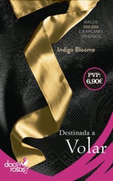destinada a volar-indigo bloome-9788490609576