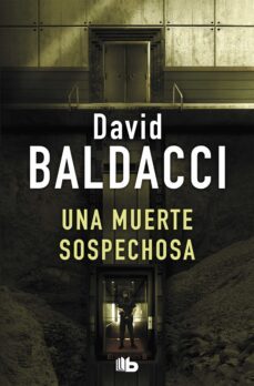una muerte sospechosa (saga king y maxwell 3) (ebook)-david baldacci-9788490692776