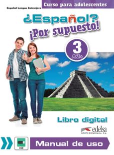 ¿español? !por supuesto! 3 manual de uso a2+-9788490815076