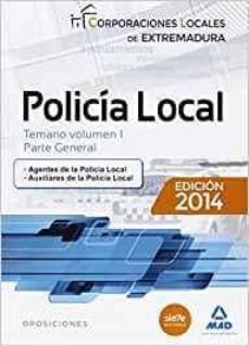 policia local de extremadura. temario volumen 1 parte general-moises cayetano rodriguez-9788490930076