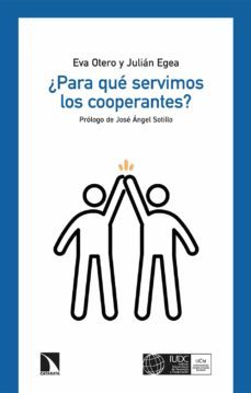 ¿para que servimos los cooperantes? (ebook)-eva otero dorado-9788490979976