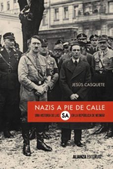 nazis a pie de calle (ebook)-jesus casquete-9788491046776