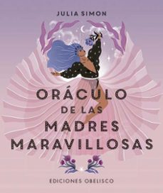 oraculo de las madres maravillosas-julia simon-9788491119876