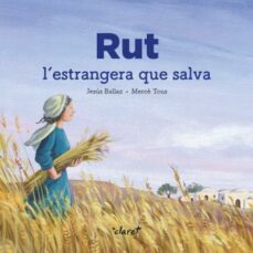 rut: l'estrangera que salva-jesus ballaz zabalda-9788491362876