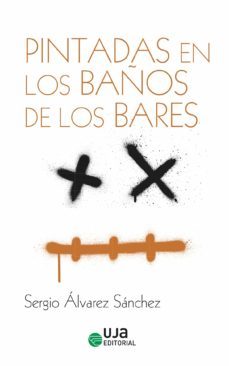 pintadas en los baños de los bares (ebook)-sergio alvarez sanchez-9788491594376