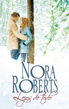 lejos de todo-nora roberts-9788491701576