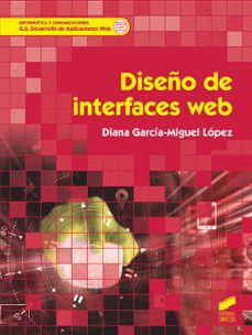 diseño de interfaces web (ebook)-diana garcia miguel lopez-9788491718376