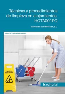 (i.b.d.) hota001po tecnicas y procedimientos de limpieza en aloja mientos-s.l. innovacion y cualificacion-9788491987376