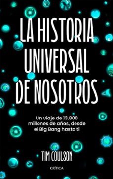 la historia universal de nosotros-tim coulson-9788491997276