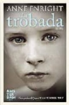 la trobada-anne enright-9788492406876