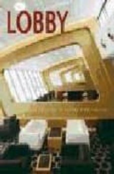 lobby: arquitectura de salas de espera y vestibulos-9788492463176