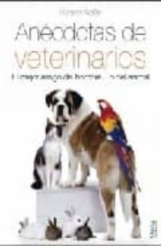 anecdotas de veterinarios-richard adan-9788492520176