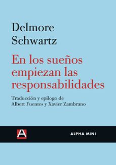 en los sueños empiezan las responsabilidades-delmore schwartz-9788492837076