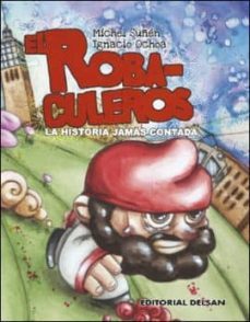 el robaculeros-michel suñen-ignacio ochoa-9788492888276