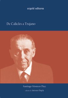 de calicles a trajano-santiago montero diaz-9788493339876