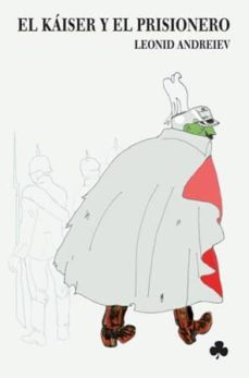 el kaiser y el prisionero-9788493402976
