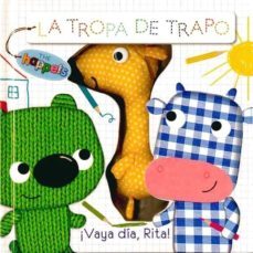tropa de trapo: vaya dia rita!-laurence jammes-9788493667276