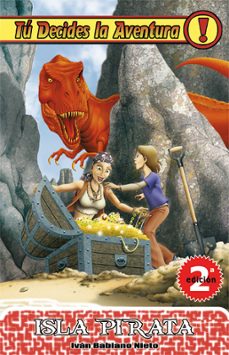 tu decides la aventura nº 7: isla pirata (6ª ed.)-9788493672676