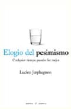 elogio del pesimismo-9788493713676