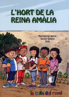 l hort de la reina amalia (la colla del raval)-9788494021176