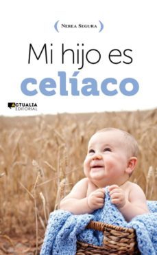 mi hijo es celiaco-nerea segura-9788494056376