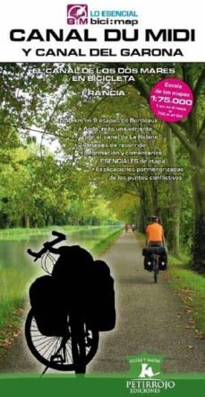 canal du midi y canal del garona: el canal de los dos mares en bicicleta (francia)-bernard datcharry tournois-valeria horvath mardones-9788494095276
