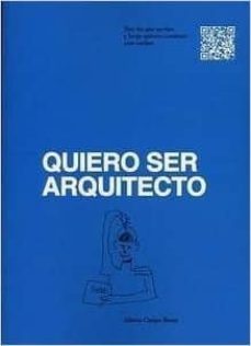 quiero ser arquitecto-9788494131776