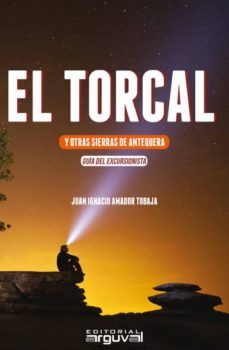 el torcal y otras sierras de antequera-9788494481376