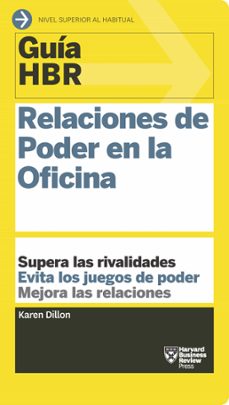 relaciones de poder en la oficina (guia hbr)-9788494562976