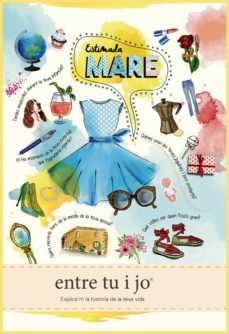 estimada mare - entre tu i jo-9788494625176