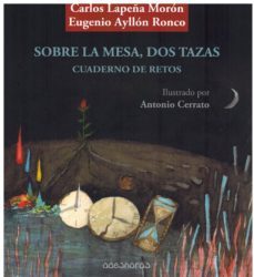 sobre la mesa, dos tazas: cuadernos de retos-carlos lapeña moron-9788494684876