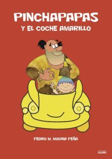 pincha papas y el coche amarillo-9788494734076