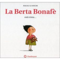la berta bonafè esta trista-9788494743276